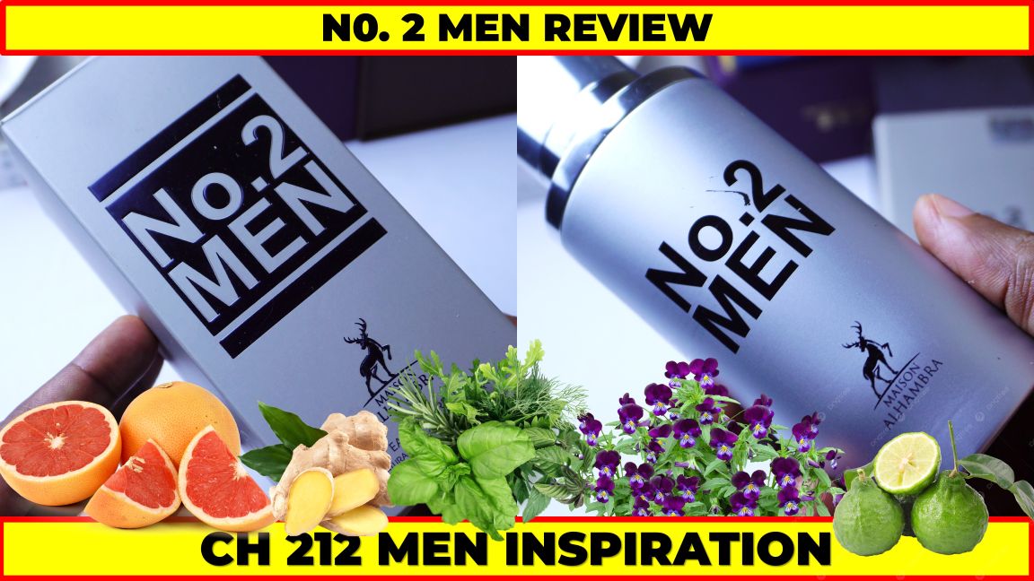 No 2 Men Review Maison Alhambra Perfumes Lattafa Perfumes